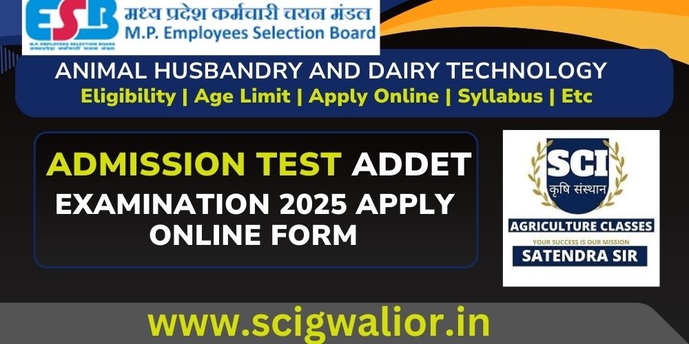 MPESB Animal Husbandry and Dairy Technology Admission Test ADDET Examination 2025 Apply Online Form