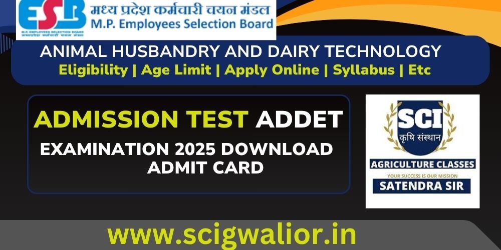 MPESB Animal Husbandry and Dairy Technology Admission Test ADDET Examination 2025 Download Admit Card